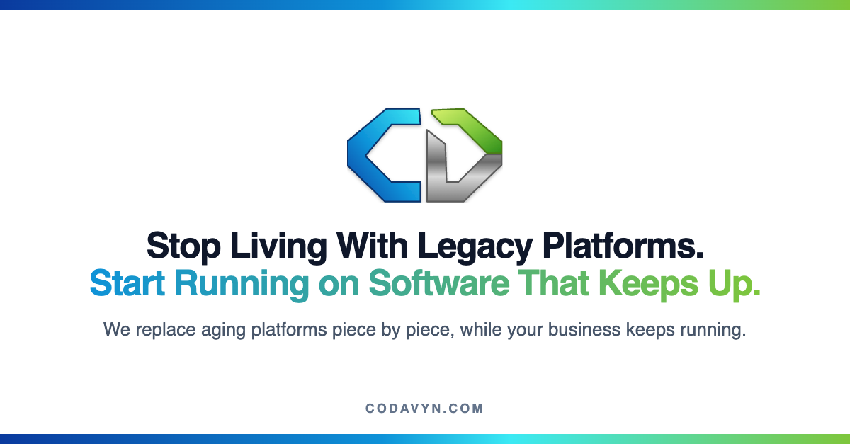 Custom Software — Replace Vendor Tools or Build New | Codavyn